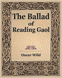 The Ballad of Reading Gaol