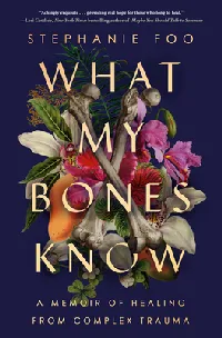 What My Bones Know