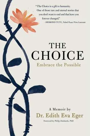 The Choice: Embrace the Possible cover