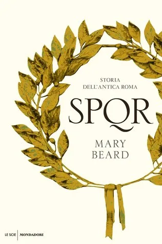SPQR: Storia dell'antica Roma