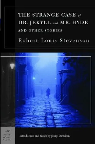 The Strange Case of Dr. Jekyll and Mr. Hyde and Other Stories cover