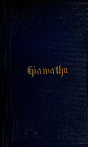 The song of Hiawatha