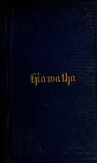 The song of Hiawatha