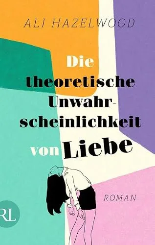 Die theoretische Unwahrscheinlichkeit von Liebe cover