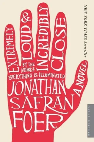 Extremely Loud & Incredibly Close by Jonathan Safran Foer — book cover