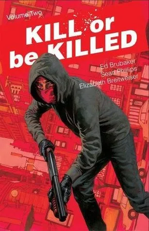 Kill or be Killed, Vol. 2 cover