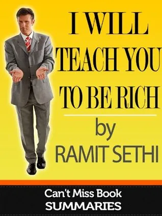 Book Summary: I Will Teach You To Be Rich