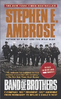 Band of Brothers: E Company, 506th Regiment, 101st Airborne from Normandy to Hitler's Eagle's Nest