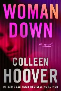 WOMAN DOWN