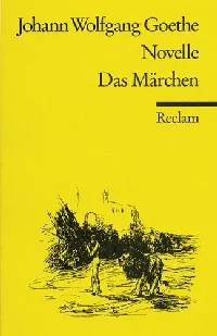 Novelle. Das Märchen