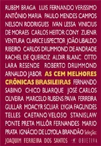 As Cem Melhores Crônicas Brasileiras