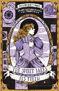 The Spirit Bares Its Teeth
