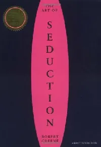 The Art of Seduction