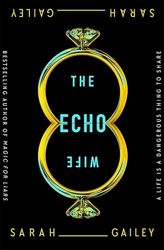 The Echo Wife