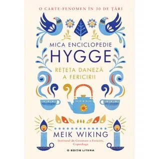 Mica enciclopedie Hygge. Rețeta daneză a fericirii cover