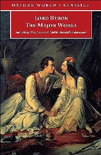 Lord Byron: The Major Works