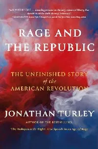 RAGE AND THE REPUBLIC