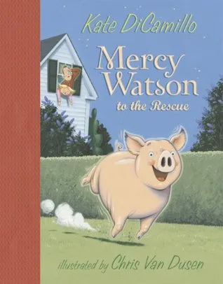 Mercy Watson to the Rescue cover