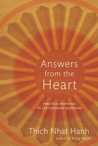 Answers from the Heart: Practical Responses to Life's Burning Questions cover