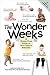 The Wonder Weeks: A Stress-Free Guide to Your Baby's Behavior