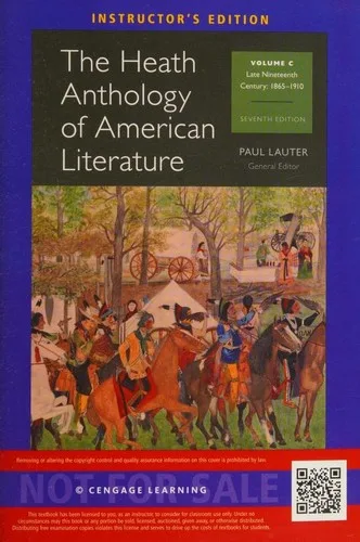 The Heath Anthology of American Literature -- sixth edition -- Volume C, Late Nineteenth Century