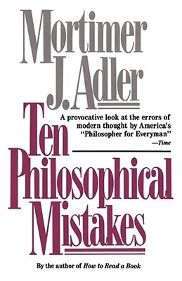 Ten Philosophical Mistakes