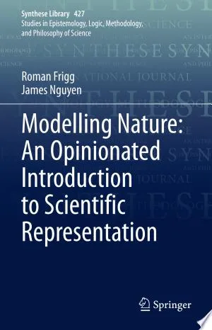 Modelling Nature: An Opinionated Introduction to Scientific Representation