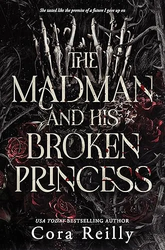 The Madman and His Broken Princess