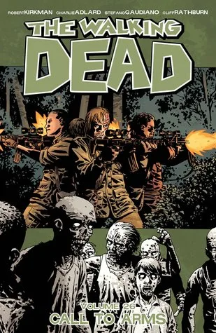 The Walking Dead, Vol. 26: Call to Arms (Comics) cover