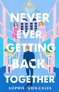 Never Ever Getting Back Together