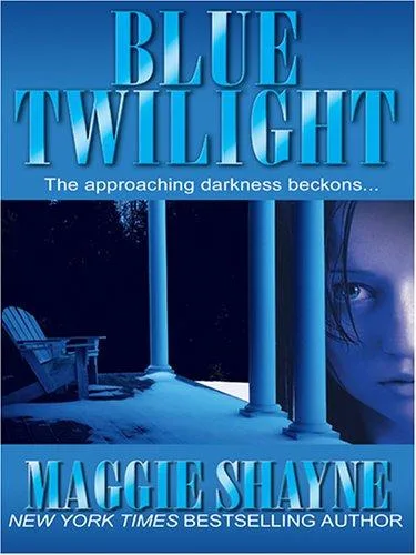 Blue twilight