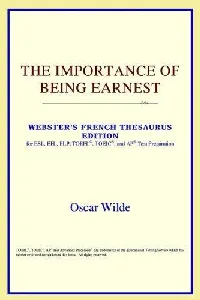 The Importance of Being Earnest