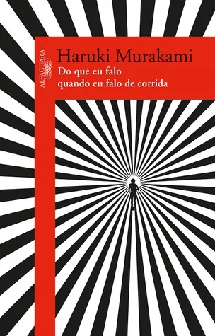 Do Que Eu Falo Quando Eu Falo de Corrida