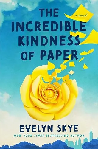 The Incredible Kindness of Paper cover