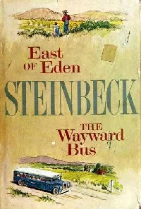 East of Eden and The Wayward Bus