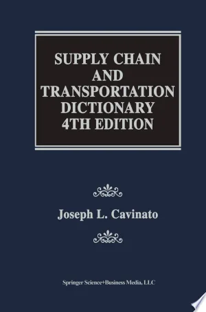 Supply Chain and Transportation Dictionary