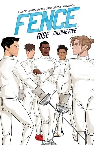 Fence, Vol. 5: Rise