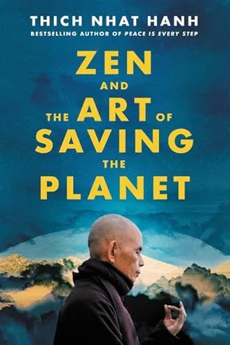 Zen and the Art of Saving the Planet cover