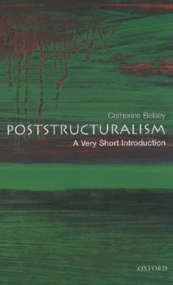 Poststructuralism: A Very Short Introduction cover