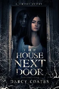 The House Next Door