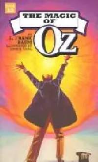 The Magic of Oz