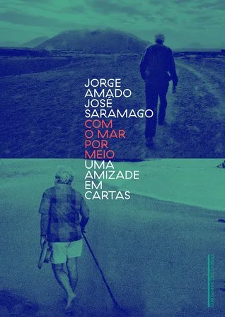 Com o Mar por Meio. Uma amizade em Cartas cover