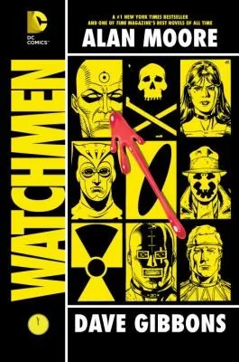 Watchmen by Alan Moore, Dave Gibbons, John Higgins — book cover