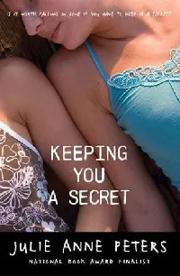 Keeping You a Secret