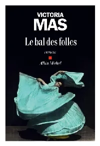 Le Bal des folles