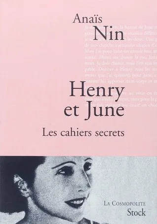 Henry et June:  les Cahiers Secrets (Broché)
