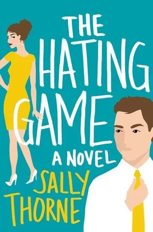 The Hating Game by Sally Thorne — book cover