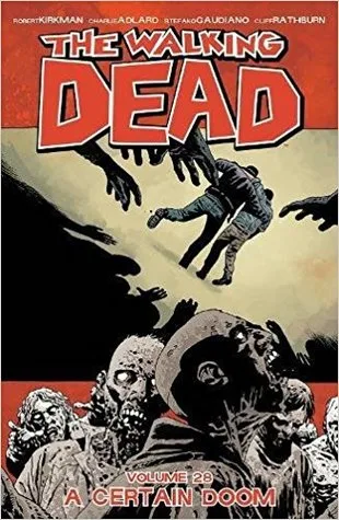 The Walking Dead, Vol. 28: A Certain Doom (Comics) cover