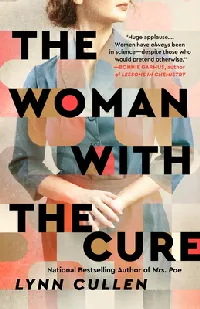 The Woman With the Cure