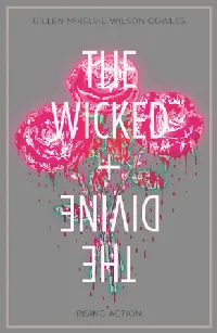 The Wicked + The Divine, Vol. 4: Rising Action